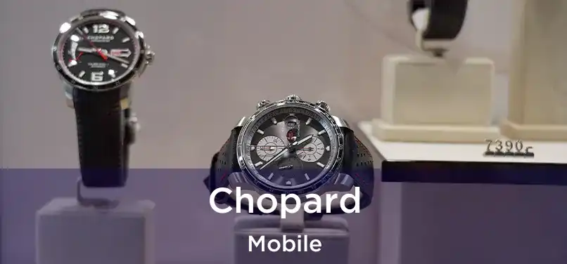 Chopard Mobile