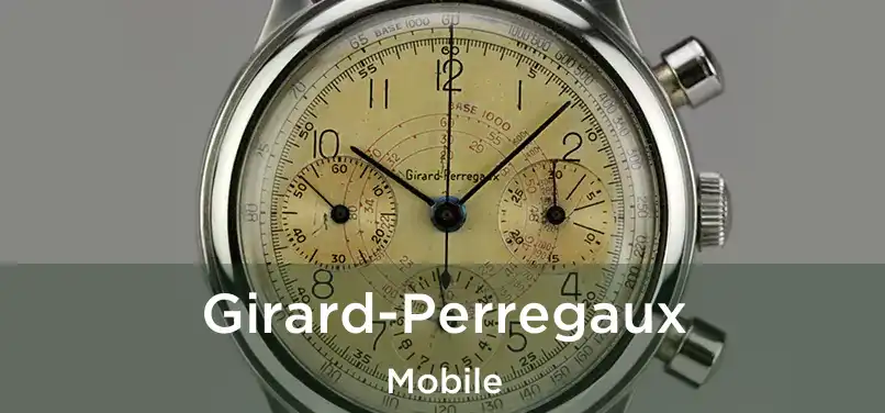 Girard-Perregaux Mobile