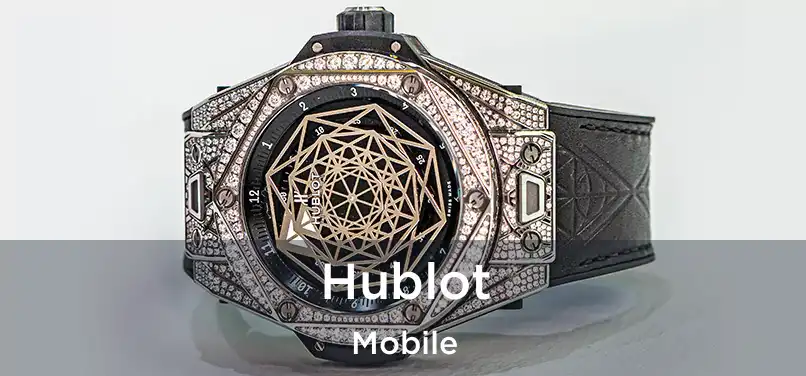 Hublot Mobile