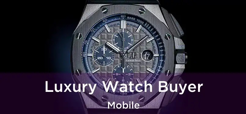 Luxury Watch Buyer Mobile